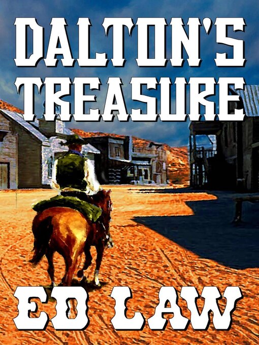 Title details for Dalton's Treasure by Ed Law - Available